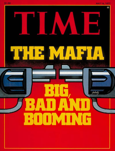 Time – The Mafia, Big, Bad and Booming