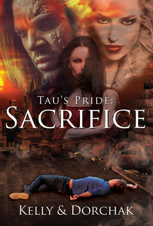 Tau’s Pride: Sacrifice