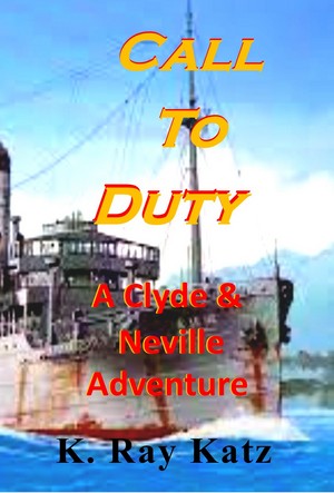 Call to Duty: A Clyde & Neville Adventure