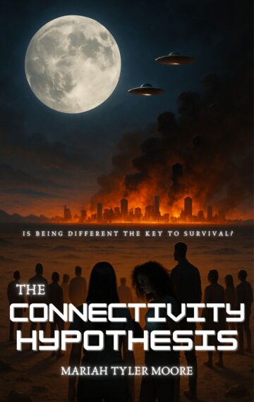 THE CONNECTIVITY HYPOTHESIS: A Mind-Bending Science Fiction ThrillerThe Connectivity Hypothesis